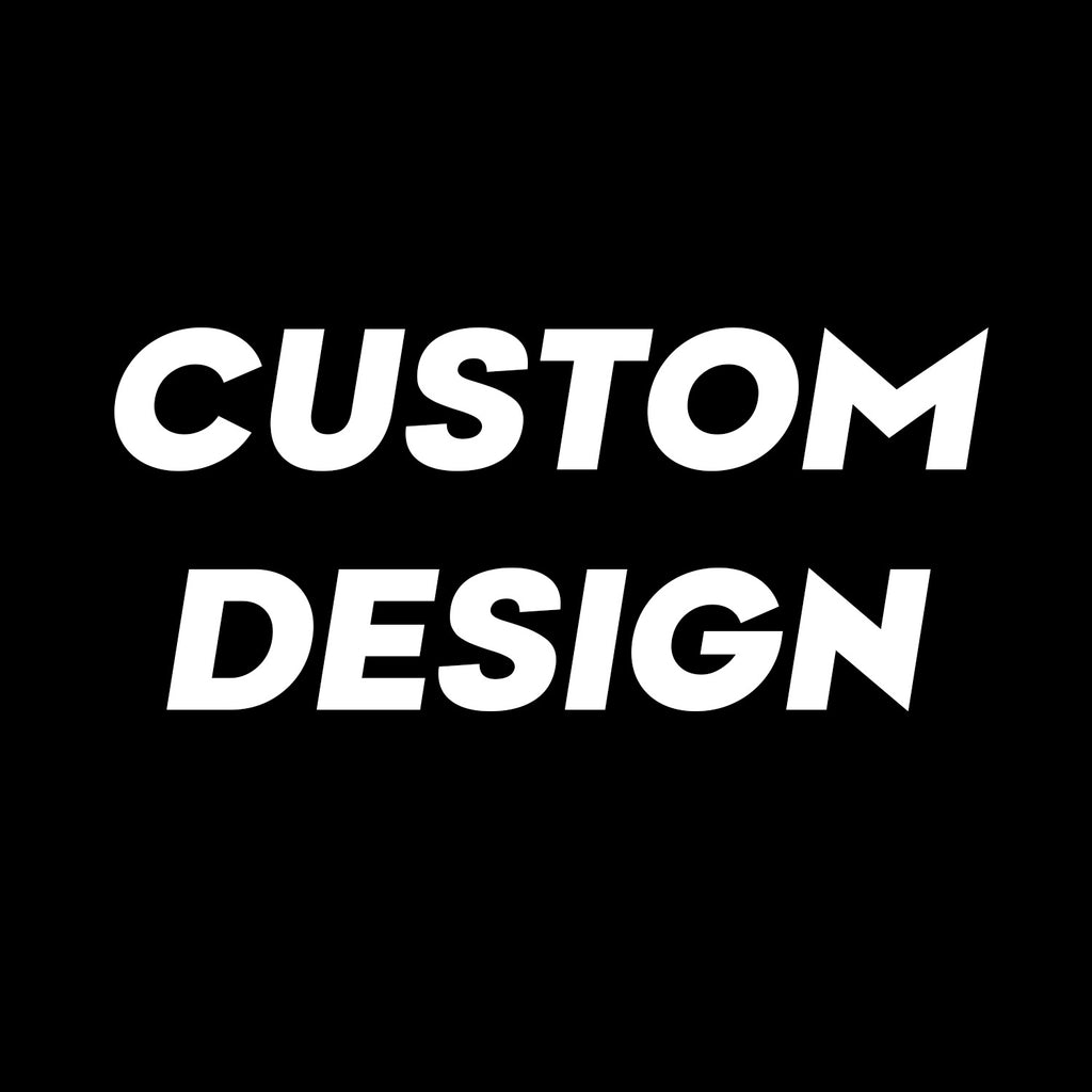 X3 - CUSTOM DESIGN