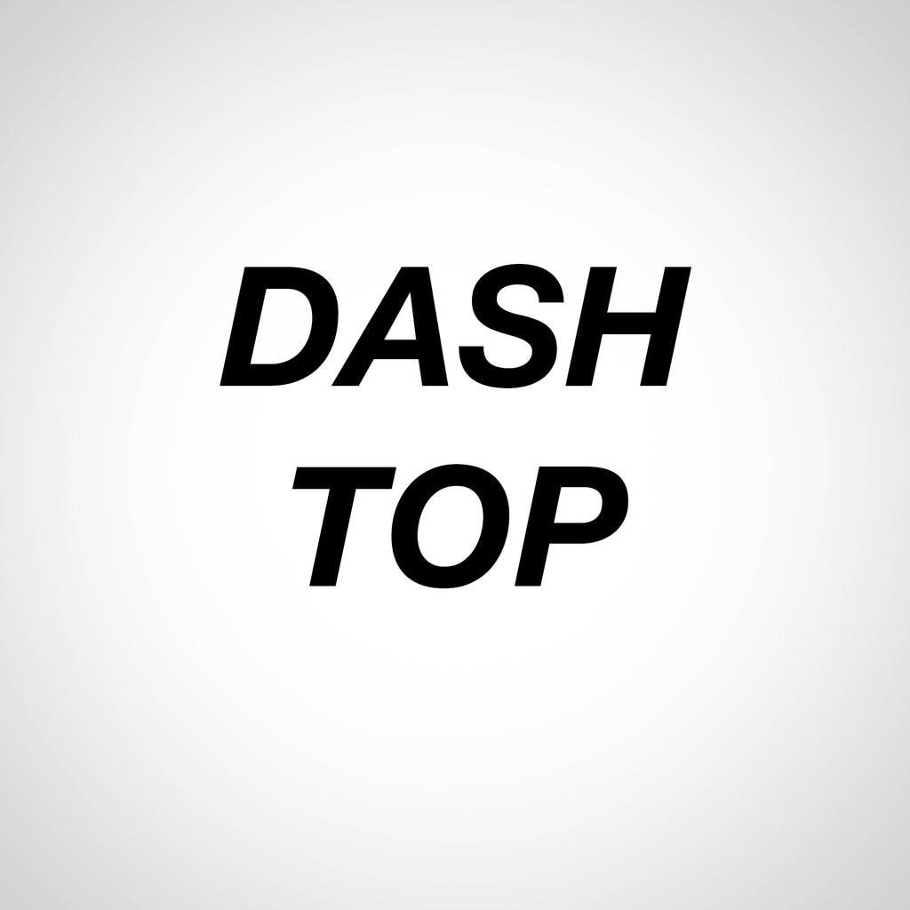 Dash Top